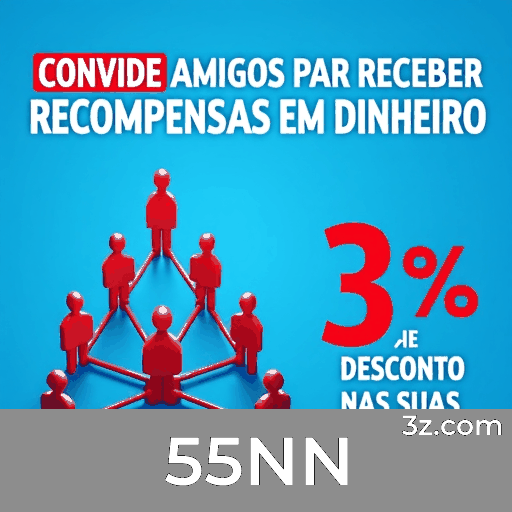 Bônus Reais com Valor Verdadeiro no 55NN: Recompensas que Você Realmente Recebe